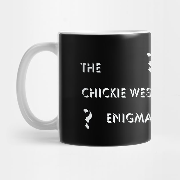 CHICKIE WEST ENIGMAS logo inverse by GeminiCollisionWorks